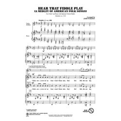 Hear That Fiddle Play : A Medley of American Folk Songs