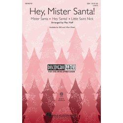 Hey, Mister Santa! : (Medley) Discovery Level 3