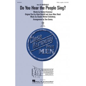 Do You Hear The People Sing (Les Miserables) - Men's Voices