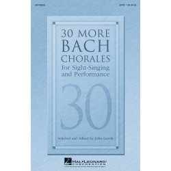 30 More Bach Chorales : for Sight-Singing and Performance