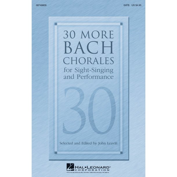 30 More Bach Chorales : for Sight-Singing and Performance