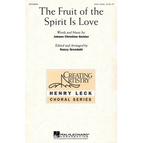 The Fruit of the Spirit Is Love
