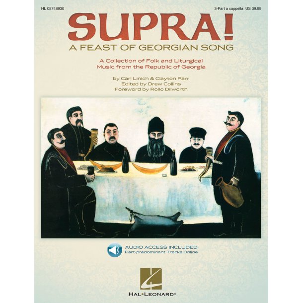 Supra! A Feast of Georgian Song : Choral Collection