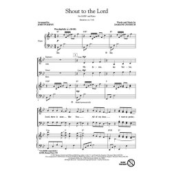 ZSCHECH DARLENE SHOUT TO THE LORD (ARR PURIFOY JOHN) SATB CHORAL