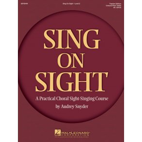 Sing on Sight - A Practical Sight-Singing Course : Volume 2