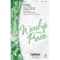 MORGAN REUBEN STILL (ARR CHRISTOPHER KEITH) SATB CHORAL
