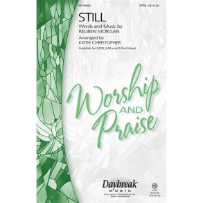 MORGAN REUBEN STILL (ARR CHRISTOPHER KEITH) SATB CHORAL
