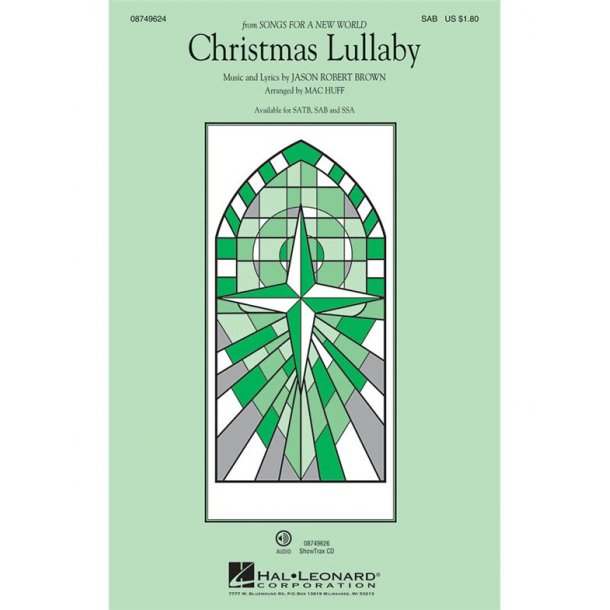 Jason Robert Brown: Christmas Lullaby (Songs For A New World) - SAB