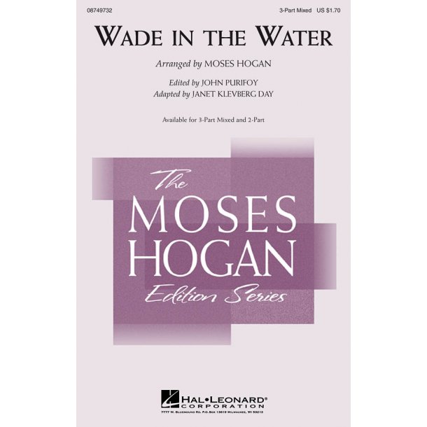 Wade In The Water (Hogan/Day/Purifoy) 3 Part Mixed Choral