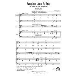 Everybody Loves My Baby : But My Baby Don't Love Nobody but Me