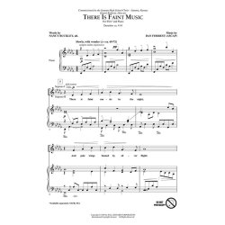 FORREST DAN THERE IS FAINT MUSIC SSA CHORAL