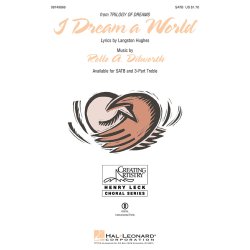 I Dream a World : from Trilogy of Dreams