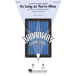 Schwartz Stephen As Long As You're Mine (Arr Brymer Mark) Satb Choral