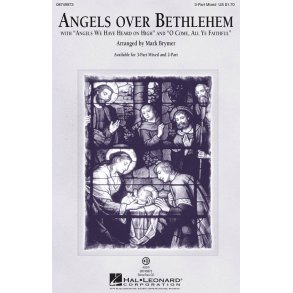 Angels Over Bethlehem (Arr. Brymer) (3-Part)