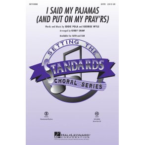 I Said My Pajamas And Put On My Pray'rs