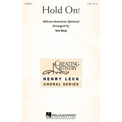 HOLD ON (ARR BERG KEN) 2 PART CHORAL
