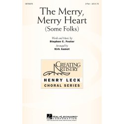 The Merry, Merry Heart Some Folks