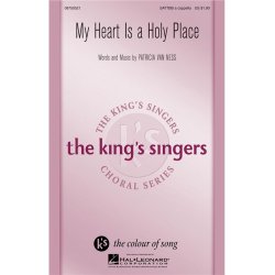 Patricia Van Ness: My Heart Is A Holy Place - SATTBB A Cappella