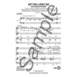 Irving Berlin: Isn't This A Lovely Day (To Be Caught In The Rain)?