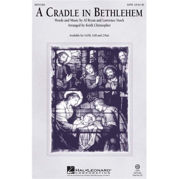 A CRADLE IN BETHLEHEM (CHRISTOPHER KEITH) SATB CHORAL