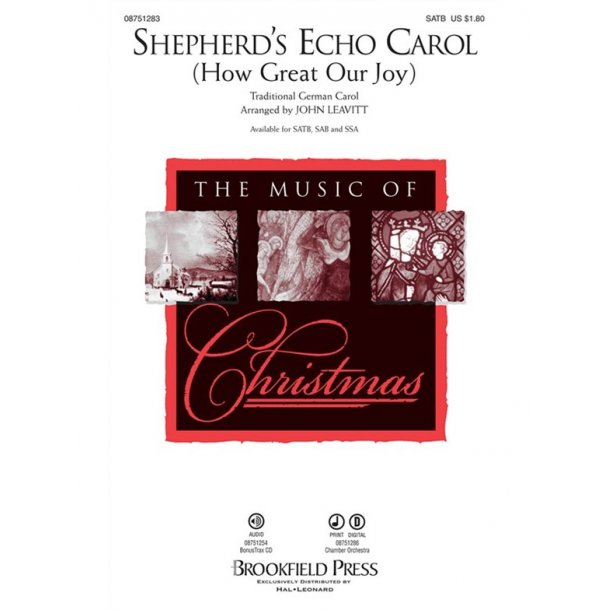 SHEPHERD'S ECHO CAROL (HOW GREAT OUR JOY) (ARR JOHN LEAVITT) SATB