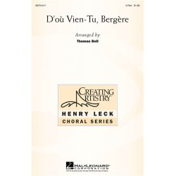 D'OU VIENS-TU, BERGERE (ARR THOMAS BELL) 2 PART CHORAL SHEET