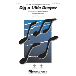 Randy Newman: Dig a Little Deeper (From Disney's 'The Princess And The Frog') (Arr. Brymer) (SATB)