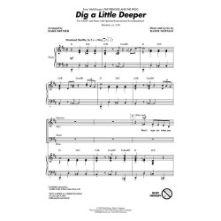Randy Newman: Dig a Little Deeper (From Disney's 'The Princess And The Frog') (Arr. Brymer) (SATB)