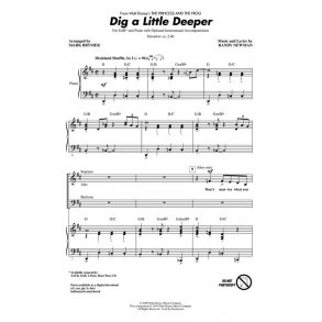 Randy Newman: Dig a Little Deeper (From Disney's 'The Princess And The Frog') (Arr. Brymer) (SAB)