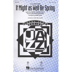 Richard Rodgers/Oscar Hammerstein II: It Might As Well Be Spring (State Fair) - SATB