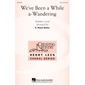 We've Been a While A-Wandering