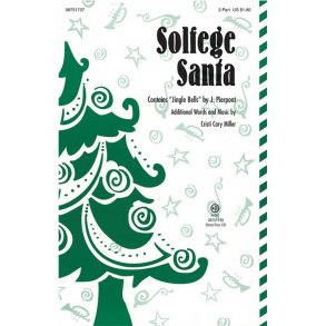 CRISTI CARY MILLER SOLFEGE SANTA 2 PART CHORAL SHEET