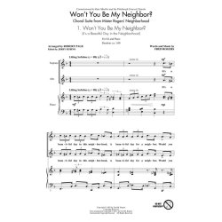 ROGERS FRED WON'T YOU BE MY NEIGHBOR (PAGE ROBERT) MIXED CHOIR CHORAL