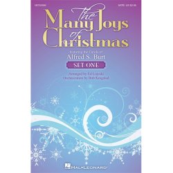 BURT ALFRED MANY JOYS OF CHRISTMAS SET ONE (LOJESKI ED) SATB CHORAL