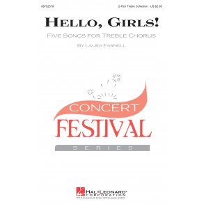 Hello, Girls! : Five Songs for Treble Chorus