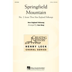 SPRINGFIELD MOUNTAIN (BERG KEN) 2 PART TREBLE CHORAL
