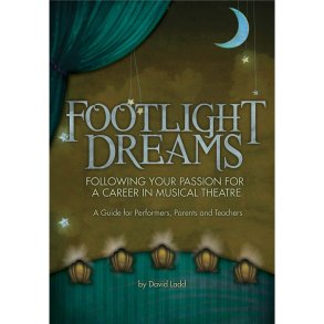LADD DAVID FOOTLIGHT DREAMS CAREER MUSICAL THEATRE BAM BK