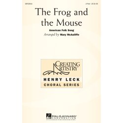 THE FROG AND THE MOUSE (MCAULIFFE MARY) 2 PART CHORAL