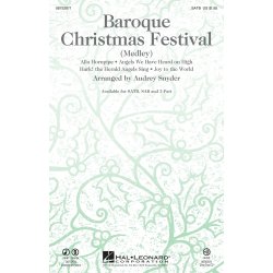 BAROQUE CHRISTMAS FESTIVAL MEDLEY (ARR SNYDER AUDREY) SATB CHORAL