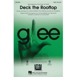 DECK THE ROOFTOP FROM GLEE (BRYMER MARK) SATB CHORAL SHEET MUSIC