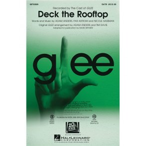 DECK THE ROOFTOP FROM GLEE (BRYMER MARK) SATB CHORAL SHEET MUSIC