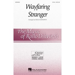 WAYFARING STRANGER (DILWORTH ROLLO) 2 PART WITH OPT DESCANT CHORAL