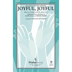 HERMS/HALL JOYFUL JOYFUL (KINGSMORE RICHARD) SATB CHORAL
