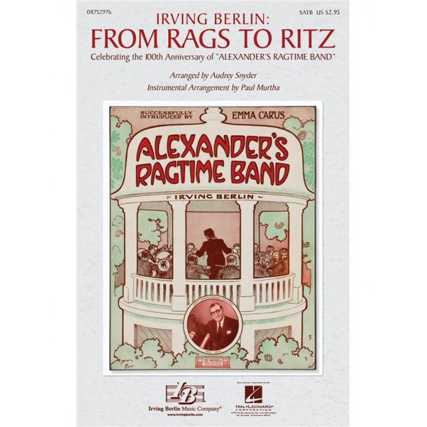BERLIN IRVING FROM RAGS TO RITZ MEDLEY (ARR SNYDER AUDREY) SATB CHOR