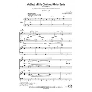 We Need a Little Christmas/Mister Santa : Choral Mash-up