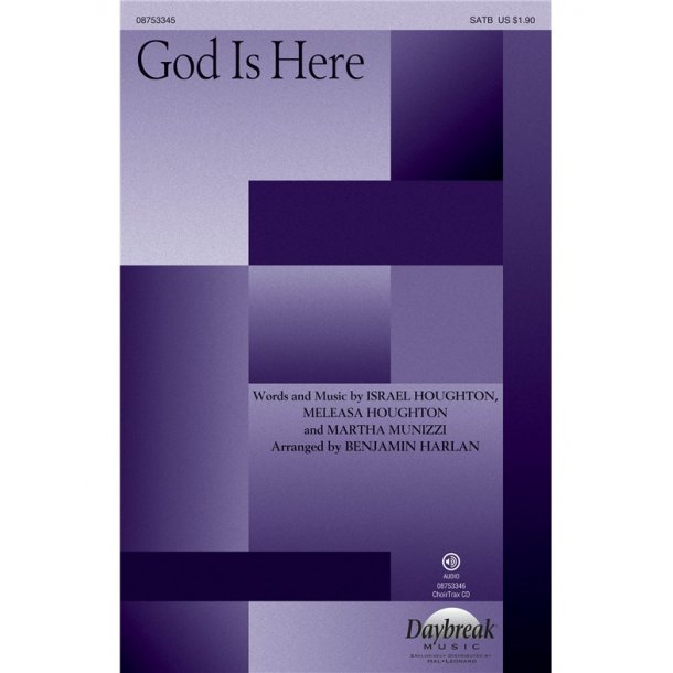 God Is Here (Harlan) Satb Chor