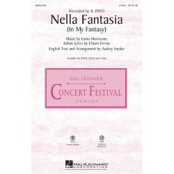 MORRICONE/FERRAU NELLA FANTASIA IN MY FANTASY (SNYDER AUDREY) 2PT CHOR