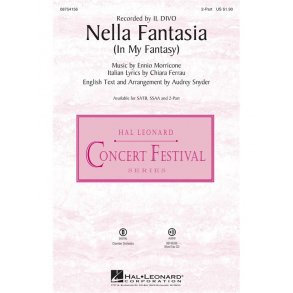 MORRICONE/FERRAU NELLA FANTASIA IN MY FANTASY (SNYDER AUDREY) 2PT CHOR