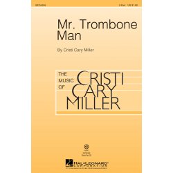 Mr. Trombone Man