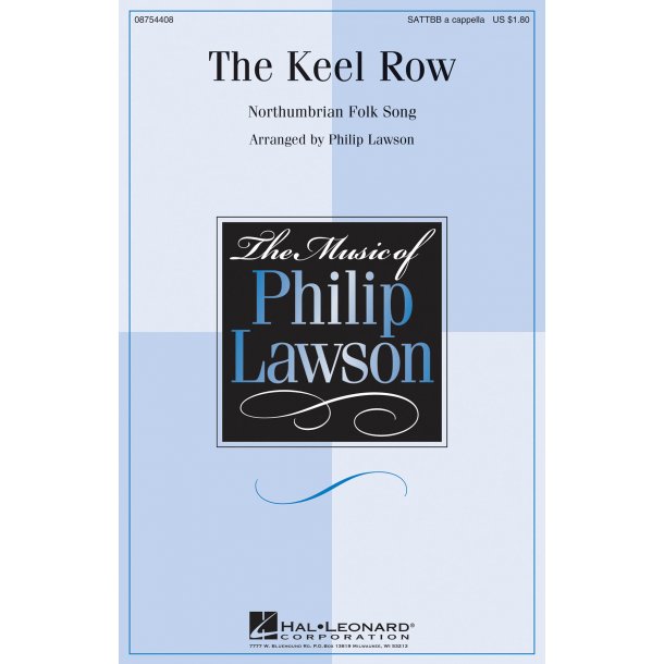 The Keel Row (Arr. Lawson) (SATB)